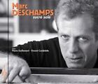 Marc Deschamps   Sucre Sale New Cd