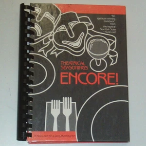 Theatrical Seasonings Encore cookbook Syracuse NY recipes community Stage Guild - Imagen 1 de 5