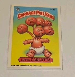 Garbage Pail Kids Lotta Carlotta Topps 1986 249b - Imagen 1 de 2