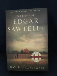 The Story of Edgar Sawtelle by David Wroblewski - Hardcover 2008 First Edition - Imagen 1 de 9