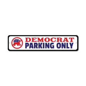 Politics Democrat Parking Sign Election 2020 Political Aluminum Metal Decor Sign - Picture 1 of 4