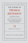 Thomas Jefferso The Papers of Thomas Jefferson: Retirement Series, Vo (Hardback)