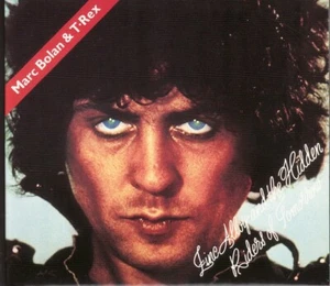 Marc Bolan & T•Rex Zinc Alloy And The Hidden Riders Of Tomorrow - Bild 1 von 1