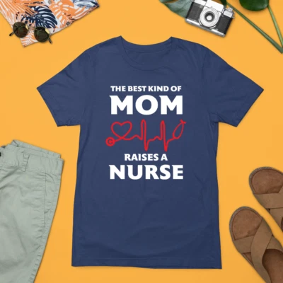 The Best Kind of Mom T-shirt Raises A Nurse Mother Day Medical Hospital Gifts - Image 1 of 4