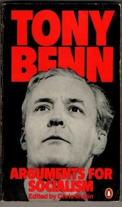 Arguments For Socialism : Tony Benn - Picture 1 of 2