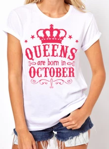 Queens Are Born in October Damen T-Shirt. Geburtstag Mädchen. geschenk für sie. S-2XL - Bild 1 von 9