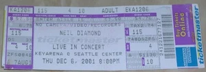Neil Diamond Concert Ticket December 6, 2001, Seattle, Key Arena - Picture 1 of 1