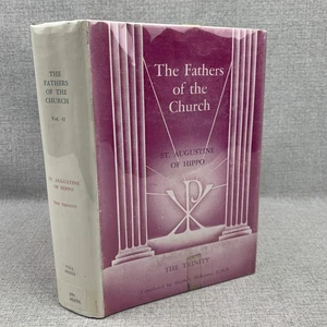Fathers of the Church Vol 45 St Augustine Of Hippo & The Trinity CUA 1963 HCDJ - Picture 1 of 11