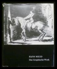 Hans Meid - Das Graphische Werk Meid, Hans und Ralph Jentsch: