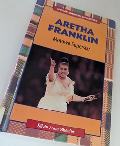 Aretha Franklin : Motown Superstar Library Binding Silvia Anne Sheafer - Imagen 1 de 4
