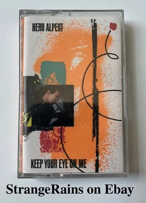 Herb Alpert - KEEP YOUR EYE ON ME - Cassette Tape - PLAY TESTED / SOUNDS GREAT! - Image 1 of 4