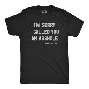 Mens Im Sorry I Called You An T Shirt Funny Rude Joke Tee For Guys - Picture 1 of 7