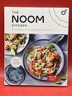 The Noom Kitchen : 100 Healthy, Delicious, Flexible Recipes for Every Day