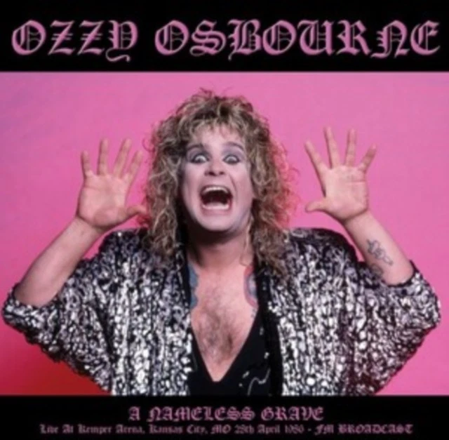 Ozzy Osbourne - A Nameless Grave: Kansas City M.O. April 28th, 1986 [Import] - Image 1 of 1
