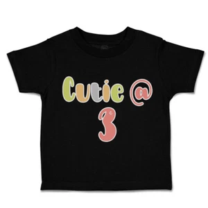Toddler T-Shirt Cutie at 3 Cotton Boy & Girl Clothes Funny Tee - Picture 1 of 14