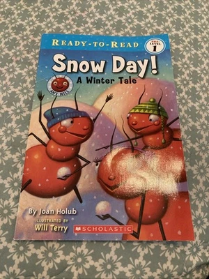 Snow Day, a Winter Tale (Ready - To _ Read, Pre-Level 1) by Holub, Joan - Image 1 of 4