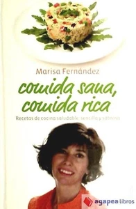 Comida Sana, Comida Rica. NUEVO. ENVÍO URGENTE (Librería Agapea) - Imagen 1 de 1