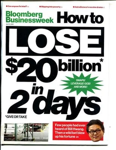 Bloomberg Businessweek Magazine April 12, 2021 How to Lose 20 Billion in 2 Days - Picture 1 of 3