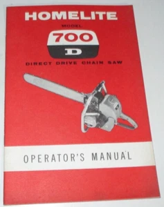 Homelite 700D 700-D Chain Saw Owners Operators Instruction Manual ORIGINAL 4/60 - Picture 1 of 3