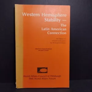 Stabilität der westlichen Hemisphäre: Die lateinamerikanische Verbindung, R. Daniel McMichael - Bild 1 von 14