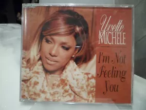 Yvette Michele I'm Not Feeling You CD-Single - Bild 1 von 3