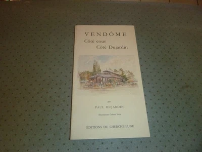 VENDOME COTE COUR COTE DUJARDIN PAR PAUL DUJARDIN ILL COLETTE VION 1994 - Photo 1/4