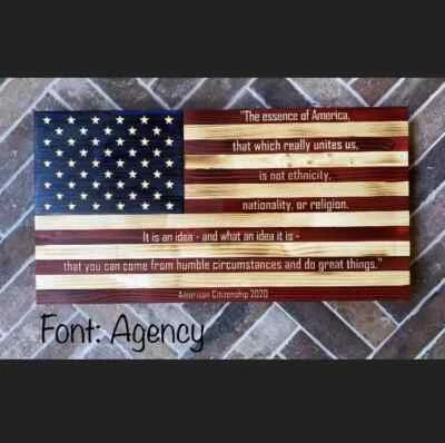 A Beautiful & Memorable Quote Written 19” X 36” Handmade Distressed Flag Gift - Image 1 of 4