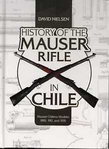 History of Mauser Rifle in Chile - Mauser Chileno Modelo 1895, 1912 & 1935 NEW! - Picture 1 of 7