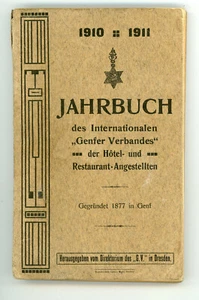 JAHRBUCH d. Intern. GENFER VERBANDES d. Hotel- & Restaurant-Angestellten 1910/11 - Bild 1 von 6
