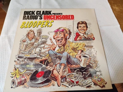 DICK CLARK PRESENTS RADIO'S UNCENSORED BLOOPERS RECORD ALBUM Foto 1 de 4