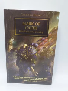 Mark of Calth Laurie Goulding  First Edition Large Trade Paperback Warhammer 40k - Picture 1 of 6