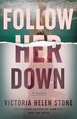 Follow Her Down: A Novel - Paperback, by Stone Victoria Helen - Good Foto 1 de 2