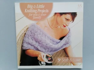 BIG & LITTLE KNITTING PROJECTS, 9 SOFT & LUXE - Hachette Partworks 35 - Picture 1 of 13