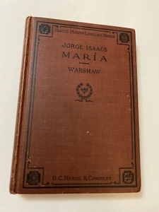 Maria von Jorge Isaacs Hardcover 1926, Heath Modern Language Series - Bild 1 von 2