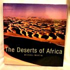 The Deserts of Africa by Michael Martin (2000, Hardcover)