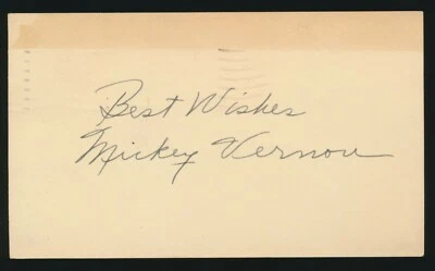 MICKEY VERNON (1939-1960 Senators, Indians, Red Sox) -Autograph 3x5 GPC (d.2008) - Image 1 of 2