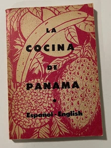 LA COCINA DE PANAMA English-Spanish 1974 RARE A Good Copy With Small Wear & Use - Imagen 1 de 8