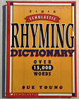 The Scholastic Rhyming Dictionary by Sue Young (1994, Trade Paperback)