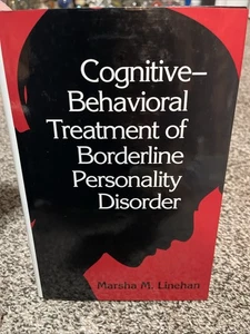 Cognitive-Behavioral Treatment of Borderline Personality Disorder - hardcove... - Foto 1 di 11
