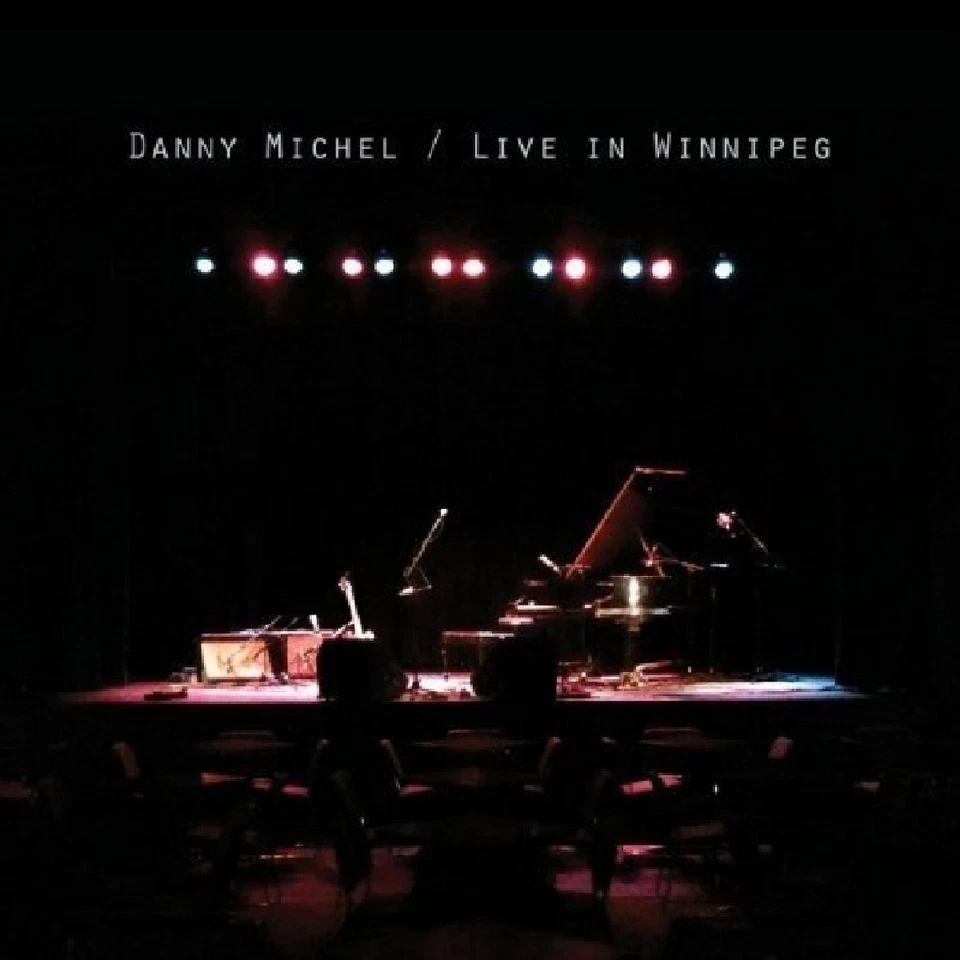 Danny Michel Live in Winnipeg (CD) - Image 1 of 1