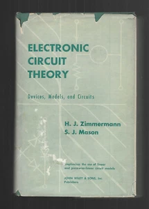 Electronic Circuit Theory 1960 old IEEE HC/DJ book HJ Zimmermann & SJ Mason MIT - Imagen 1 de 11