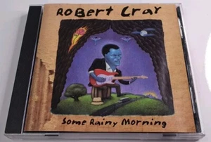 Robert Cray - Some Rainy Morning **1995 Australian 11 Track CD Album**VGC - Bild 1 von 8
