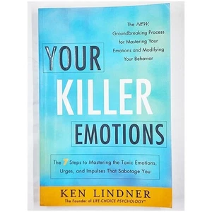 Your Killer Emotions von Ken Lindner (Erstausgabe, 2013, Taschenbuch) - Bild 1 von 6