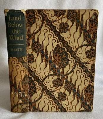 Land Below The Wind Agnes Newton Keith 1939 First Edition Colonial Borneo Memoir - Image 1 of 4