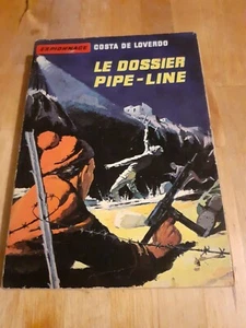Costa de Loverdo - Le dossier Pipe-Line - Ditis N°188 - Imagen 1 de 3