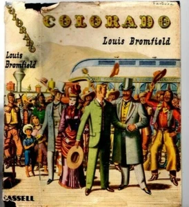 Vintage 1950 COLORADO Louis Bromfield 1st UK Edition COLLECTIBLE WESTERN  - Picture 1 of 4
