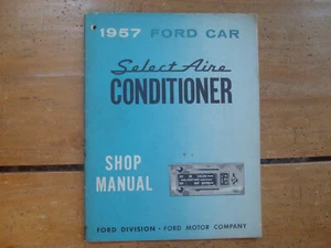 1957 Ford Car Select-Aire Conditioner Shop Manual - Bild 1 von 4