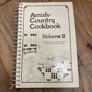 Amish-Country Cookbook Volume II Vol. 2 1986 Das Dutchman Essenhaus - Imagen 1 de 6