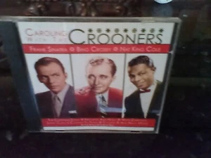 Caroling With the Crooners - Frank Sinatra, Bing Crosby, Nat King Cole- CD, 2007 - Picture 1 of 1