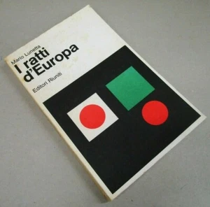 Romanzo "I RATTI D'EUROPA'" - Mario Lunetta - Editori Riuniti - 1^ Ed. - 1977 - Picture 1 of 1